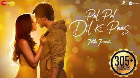 Pal Pal Dil Ke Paas Title Lyrics | Pal Pal Dil Ke Paas Title Gane ke ...